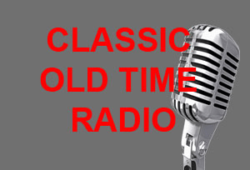 Classic Old Time Radio